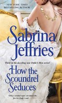 The Duke's Men - How the Scoundrel Seduces
