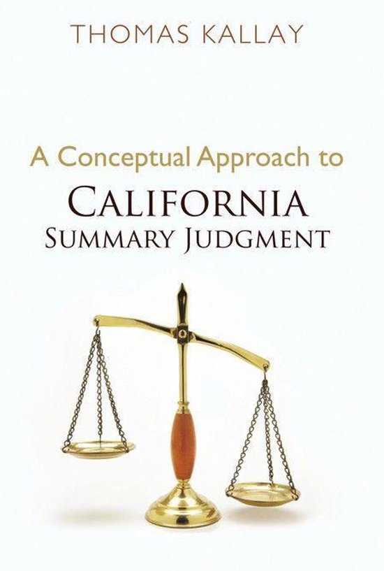 A Conceptual Approach to California Summary Judgment - cover