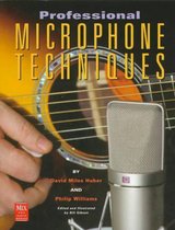 Professional Microphone Techniques