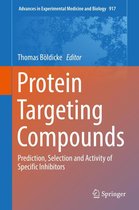 Advances in Experimental Medicine and Biology 917 - Protein Targeting Compounds