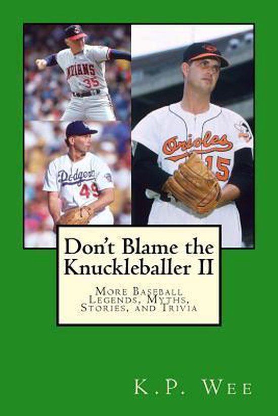 Don't Blame the Knuckleballer II - cover
