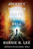 Journey Through Heaven and Hell