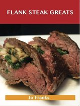 Flank Steak Greats
