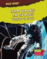 Who Walks in Space?
