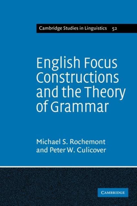 English Focus Constructions And The Theory Of Grammar | 9780521117180 ...