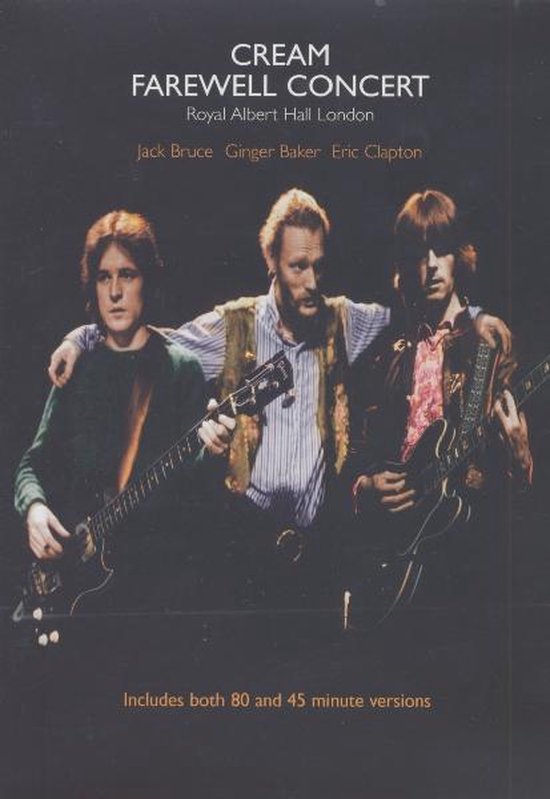 Cream - Farewell Concert