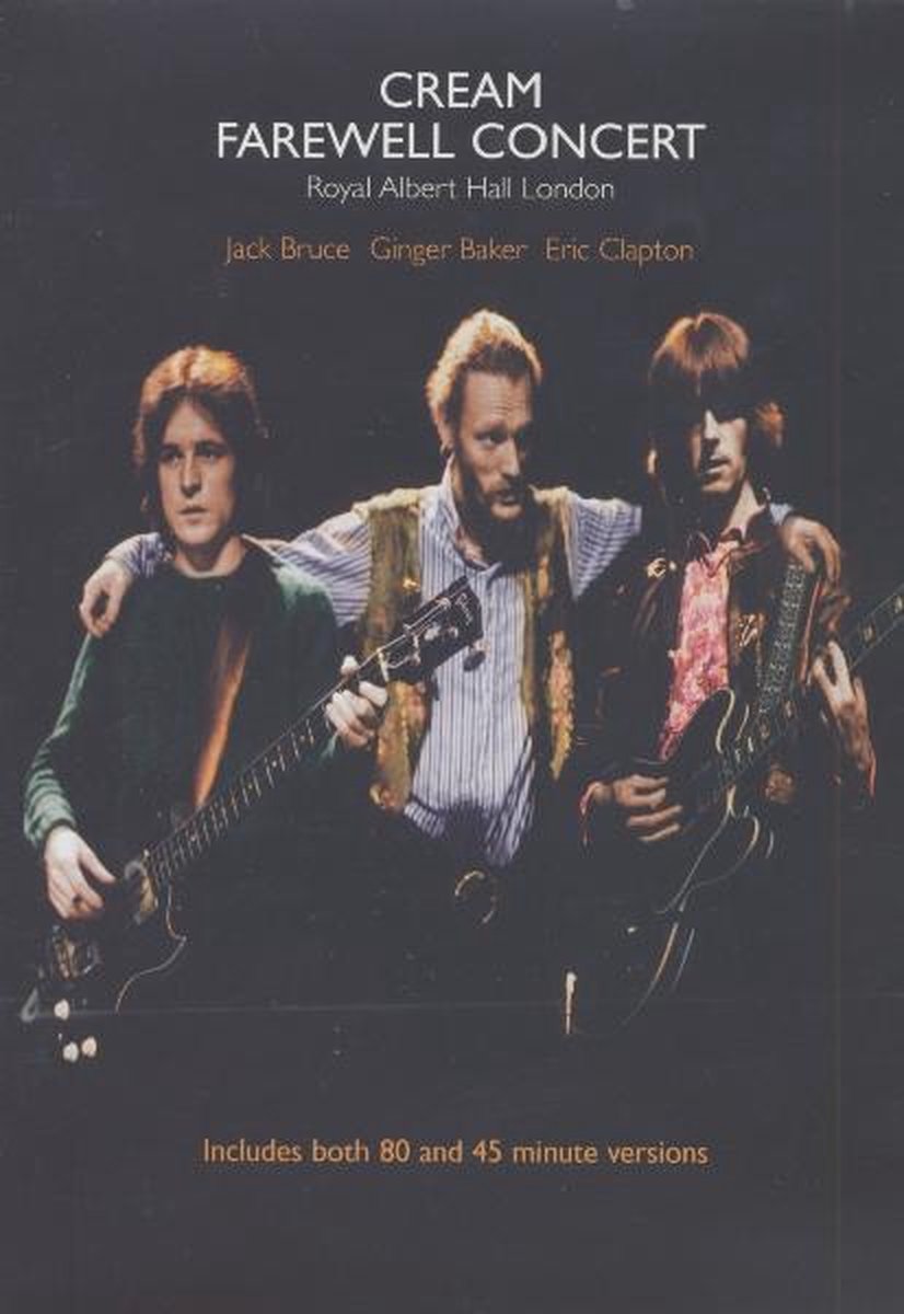 Cream - Farewell Concert