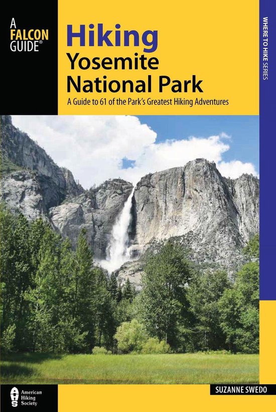 Regional Hiking Series - Hiking Yosemite National Park - cover