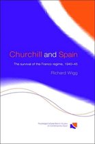 Routledge/Canada Blanch Studies on Contemporary Spain- Churchill and Spain