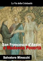 I doni della Chiesa - San Francesco d'Assisi e Madonna Povertà