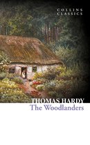 Collins Classics - The Woodlanders (Collins Classics)