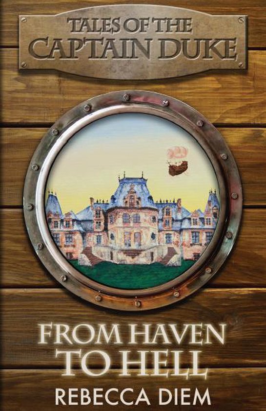 Boek cover From Haven to Hell van Rebecca Diem (Onbekend)