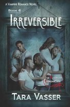 Irreversible