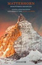 Matterhorn, Bergführer erzählen