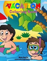 Vacation- Vacation Coloring Book 1