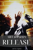 Art Is Poetry Release