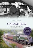 Through Time Revised Edition - Galashiels Through Time Revised Edition