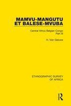 Ethnographic Survey of Africa 3 - Mamvu-Mangutu et Balese-Mvuba