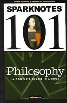 Philosophy (Sparknotes 101)