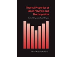 Hot Topics in Thermal Analysis and Calorimetry- Thermal Properties of Green Polymers and Biocomposites