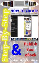 Step-by-Step How To Create & Publish Your eBook