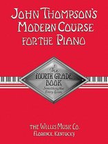 John Thompson's Modern Course For Piano