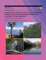 Evaluation of the Sensitivity of Inventory and Monitoring National Parks to Nutrient Enrichment Effects from Atmospheric Nitrogen Deposition Southeast Alaska Network (Sean) Natural Resource R