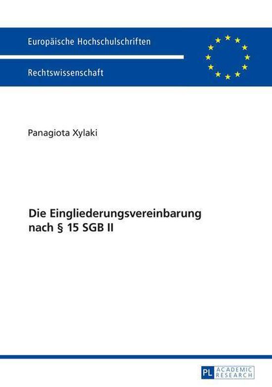 Europaeische Hochschulschriften Recht 5790 - Die Eingliederu ... - cover
