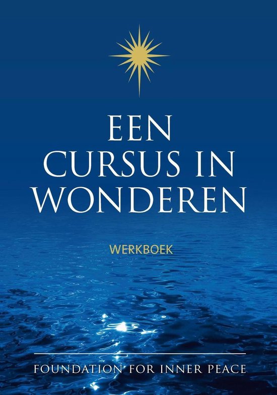 Een cursus in wonderen 2 - Een cursus in wonderen - cover