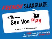 Slanguage - French Slanguage
