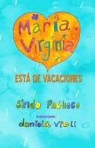 Maria Virginia esta de vacaciones