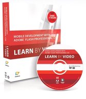 Mobile Development with Adobe Flash Professional CS5.5 and Flash Builder 4.5