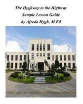 The Hyghway to the Highway Sample Lesson Guide