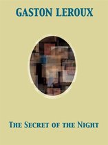 The Secret of the Night