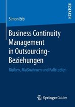 Business Continuity Management in Outsourcing Beziehungen