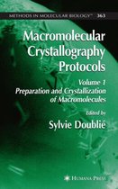 Macromolecular Crystallography Protocols 1