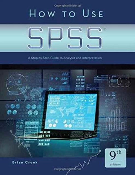 how-to-use-spss-9781936523443-brian-c-cronk-boeken-bol