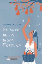 Biblioteca Jorge Bucay - El mito de la diosa fortuna