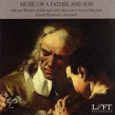 Music Of A Father And Son-Organ Works