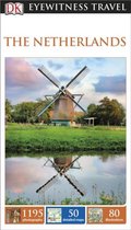 DK Eyewitness Travel Netherlands