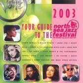 Your Guide To North Sea Jazz Festival 2003