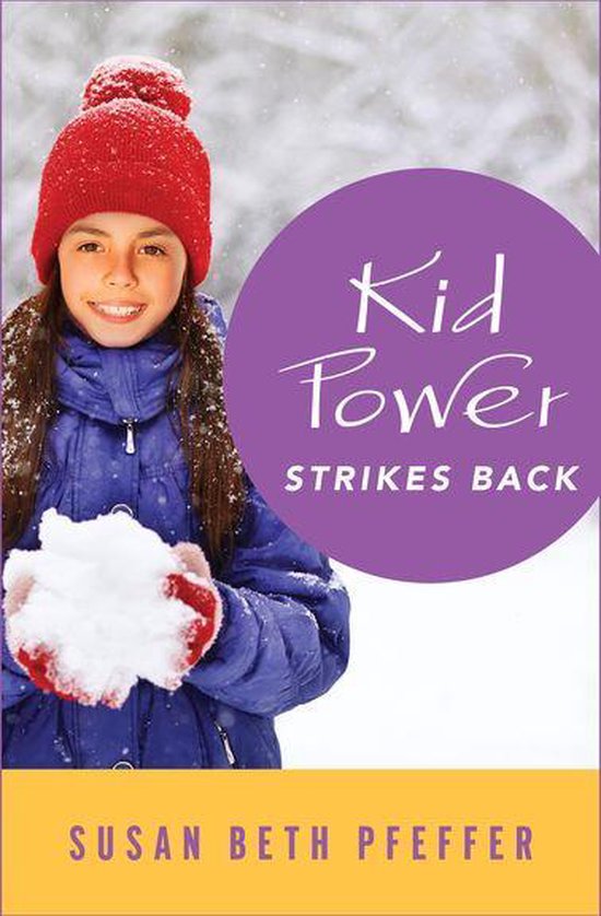 Kid Power Kid Power Strikes Back (ebook), Susan Beth Pfeffer
