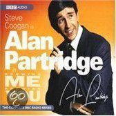 Alan Partridge In Knowing Me Knowing You