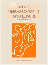 Society Now - Work, Unemployment and Leisure