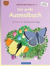 BROCKHAUSEN Malbuch Bd. 3 - Das grosse Ausmalbuch