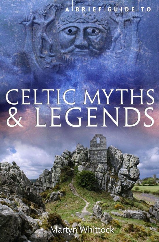 A Brief Guide to Celtic Myths and Legends - cover