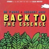 Rock & Squashy Nice: Back To The Essence