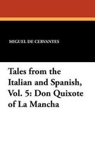 Tales from the Italian and Spanish, Vol. 5