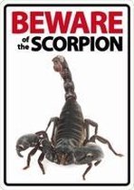 Waakbord - Beware of the Scorpion
