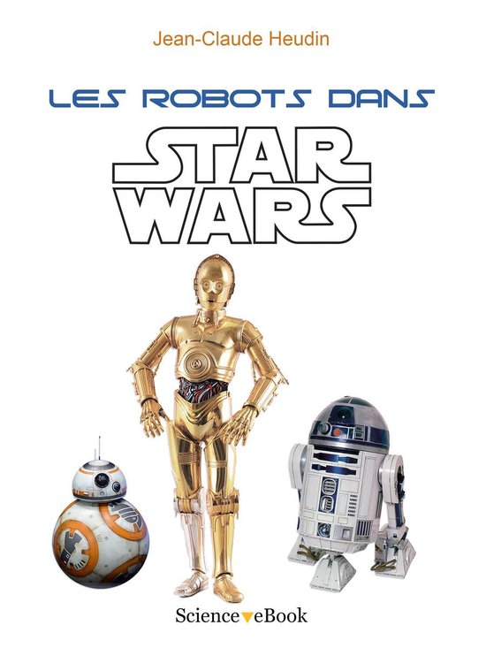 Les robots dans Star Wars - cover